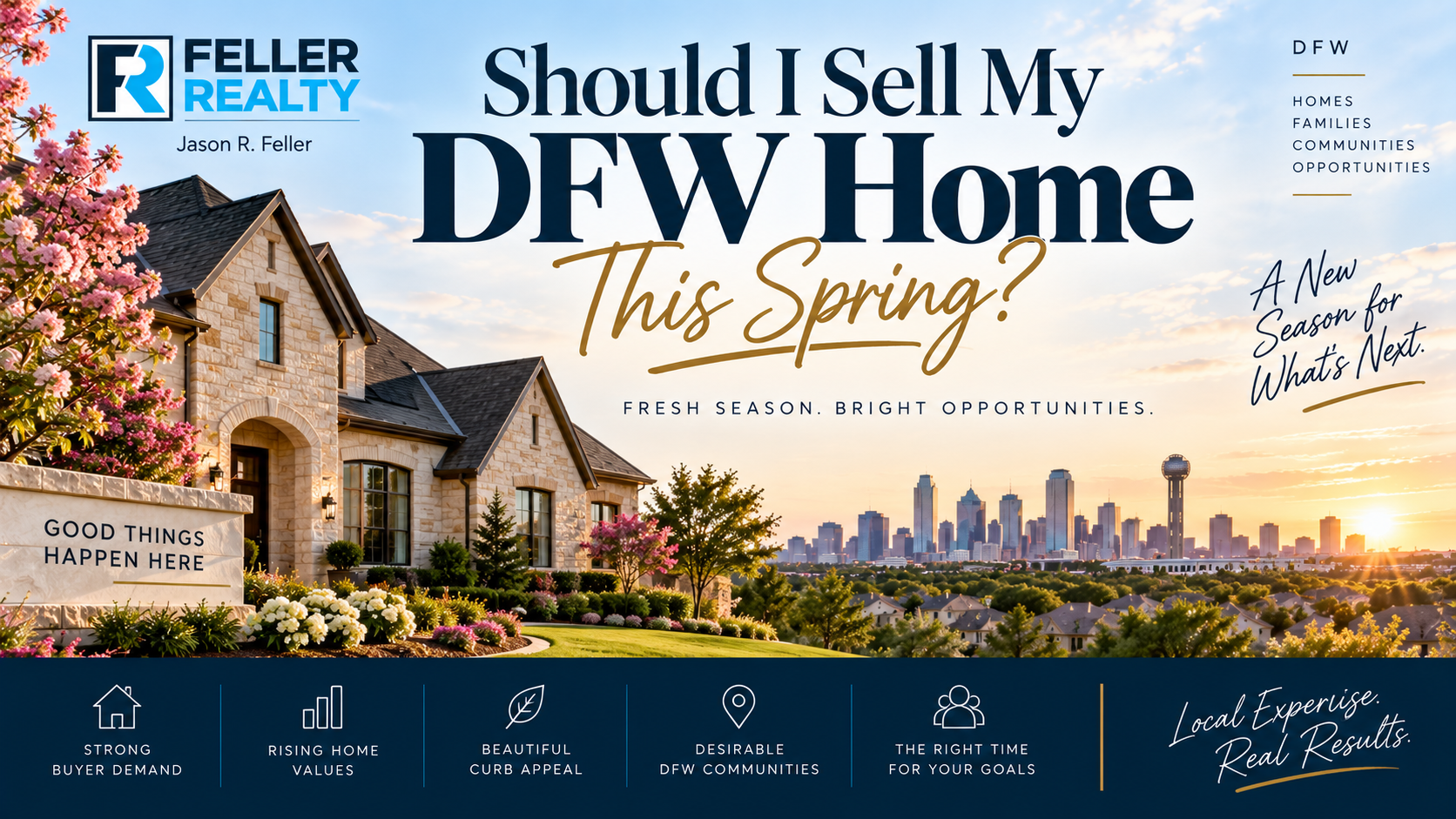 Should I Sell My DFW Home This Spring?